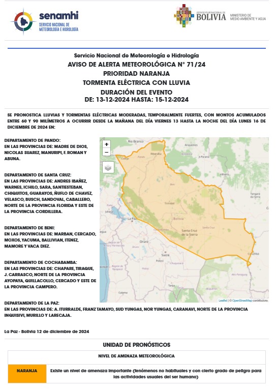 SENAMHI_BOLIVIA's tweet photo. 📌🔸AVISO DE ALERTA METEOROLÓGICA N° 71/24
PRIORIDAD NARANJA🔸
TORMENTA ELÉCTRICA CON LLUVIA 
➡DURACIÓN DEL EVENTO
DESDE: 13 DE DICIEMBRE 2024 HASTA: 15 DE DICIEMBRE 2024
https://t.co/Y8e73QaBCJ
#UnArbolUnaGotaDeAgua
#MMAyA
#UnidosRumboAlBicentenario https://t.co/BLlAcbQAd1