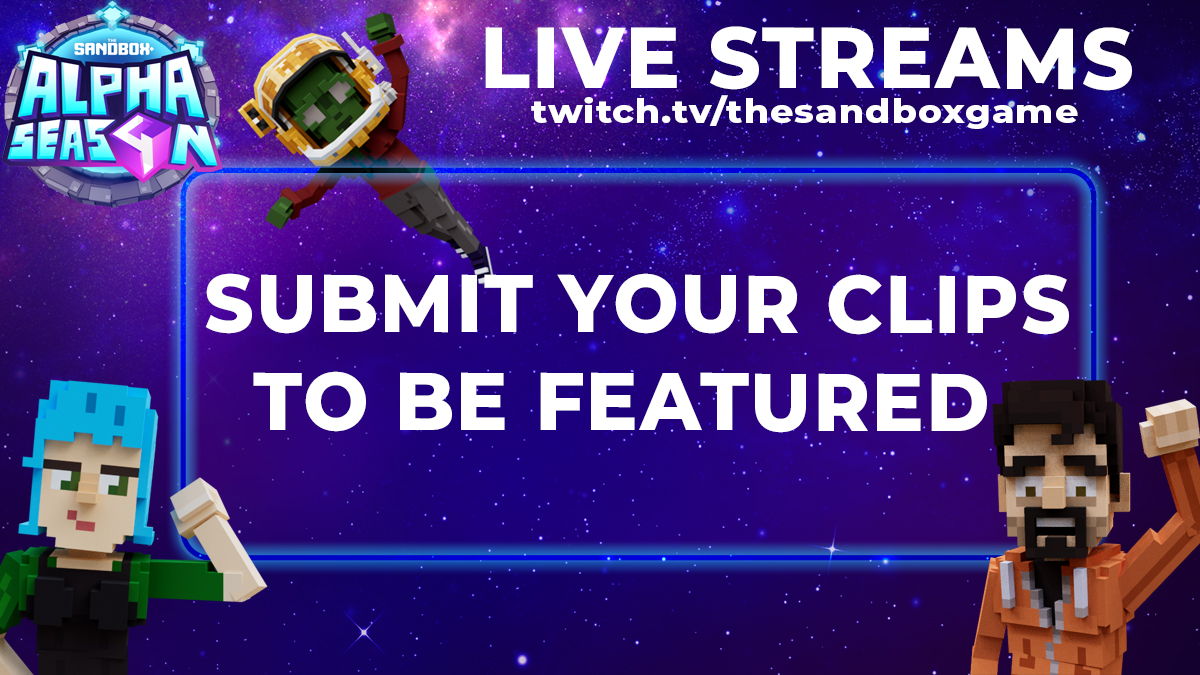 TheSandboxGame's tweet photo. Have you had an epic moment in #AlphaSeason4 that you clipped? 💪

Or maybe a not-so-epic moment...😅

Fail or W -  submit your clip for a chance to be featured on our 24-hour stream next week!

Submit your clips here 👉 https://t.co/Nq01oIXhqa

#TheSandbox https://t.co/Vr36fTtSuy