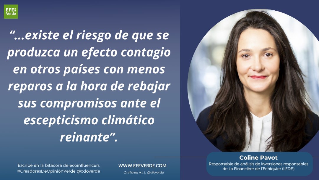 EFEverde's tweet photo. #ESG: ¿Bajo la sombra de la amenaza Trump? Escribe Coline Pavot @colinepavot (#LFDE) en @cdoverde #CreadoresDeOpiniónVerde en la blogosfera de #EFEverde https://t.co/8WwmUH6KQe https://t.co/lPamXPJAhK