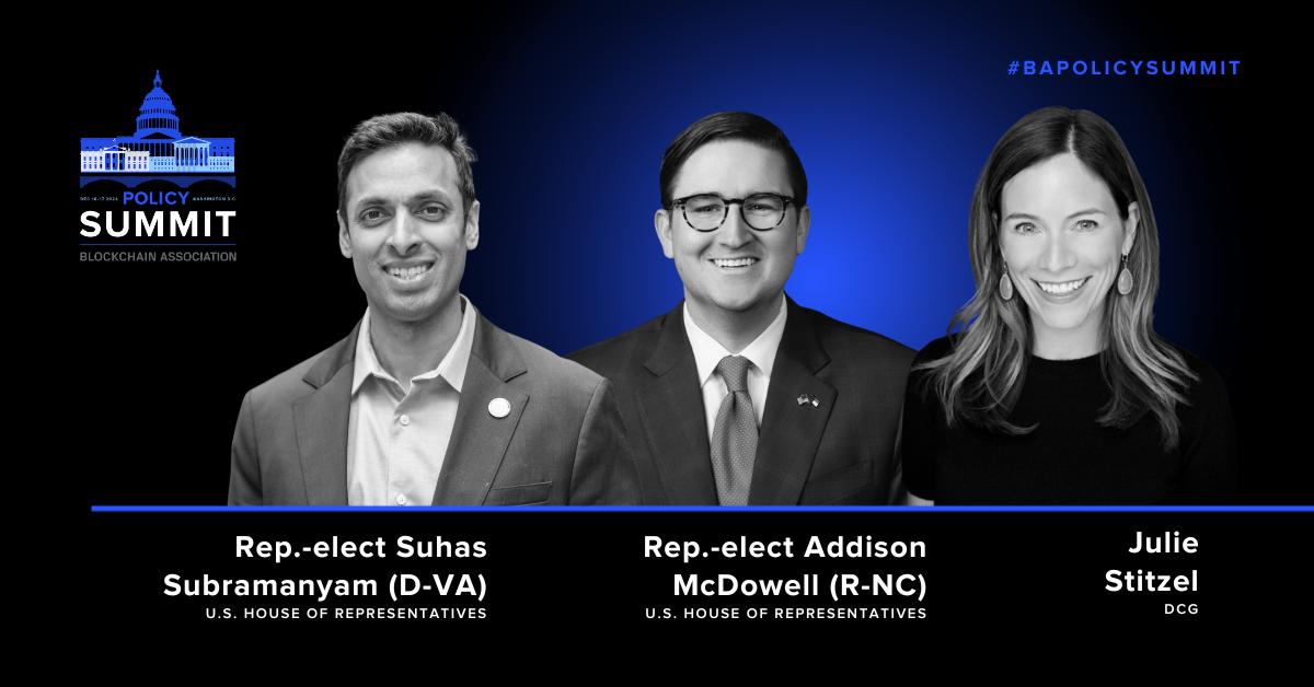 BlockchainAssn's tweet photo. Meet the incoming class of the 119th Congress at the #BAPolicySummit next week! Rep.-elects @Addison_McD and @SuhasforVA will join this exciting panel to be moderated by BA board member and @DCGco’s SVP of Policy @julie_stitzel. https://t.co/GZoJMl7ypP