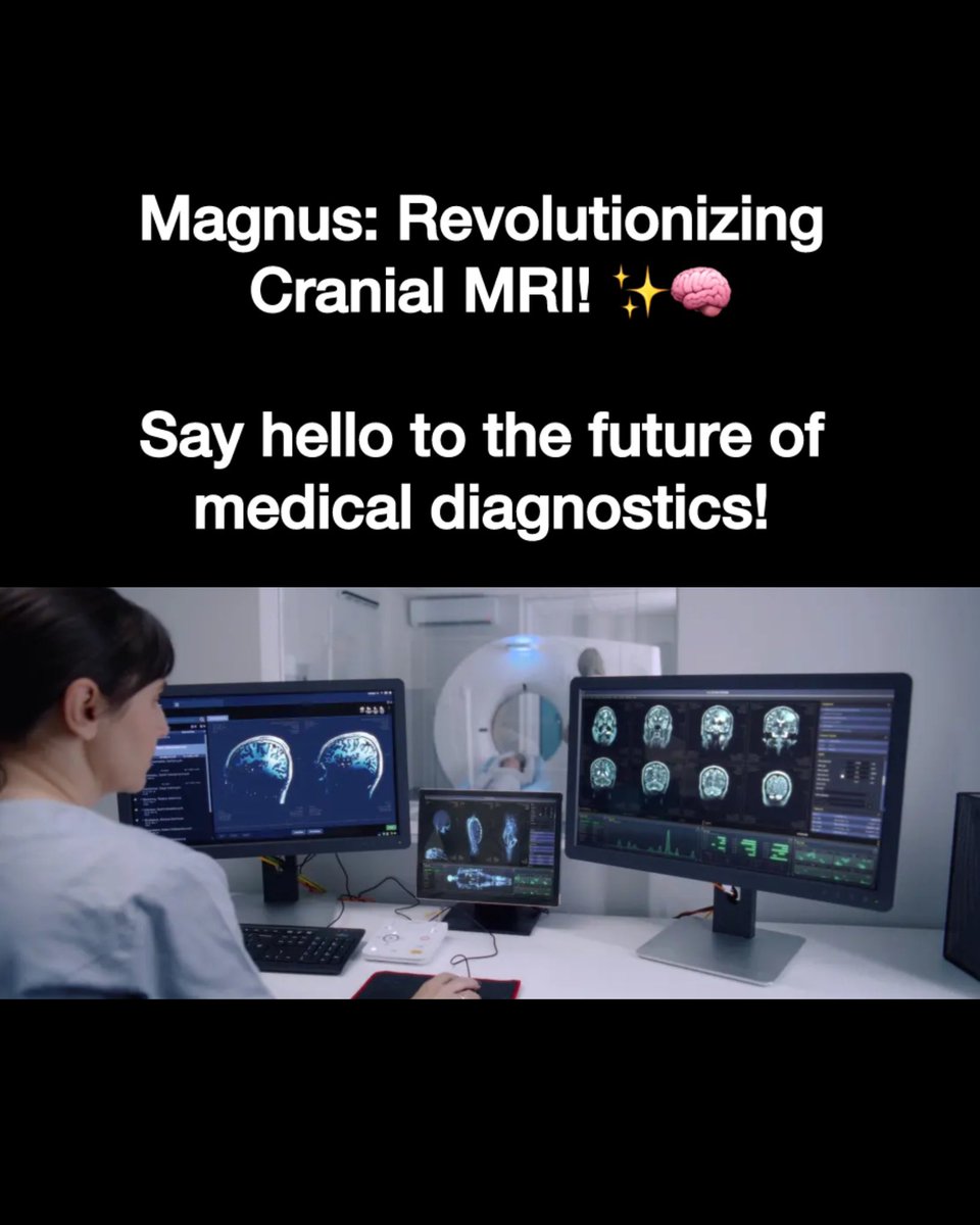 theworldjourna's tweet photo. ✨ Magnus: Revolutionizing Cranial MRI! ✨🧠

Say hello to the future of medical diagnostics! 🚀 Designed exclusively for cranial imaging, Magnus reduces scan times ⏱️, enhances patient comfort 💺, and delivers ultra-high-resolution image. 🔬

#FutureOfMedicine #MRI https://t.co/1QFegDJNh0