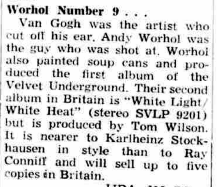 The Velvet Underground in Shetland.
White Light/White Heat reviewed in The Shetland Times, 1968.
"It will sell up to 5 copies in Britain"
#velvetunderground