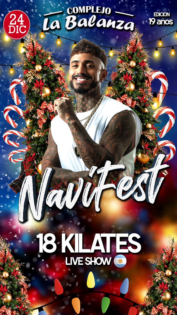 ComplejoBalanza's tweet photo. Vuelve el clásico.. NAVIFEST al estilo Balanza!! 

18 KILATES en vivo! 🔥 https://t.co/2MfgZkrapZ