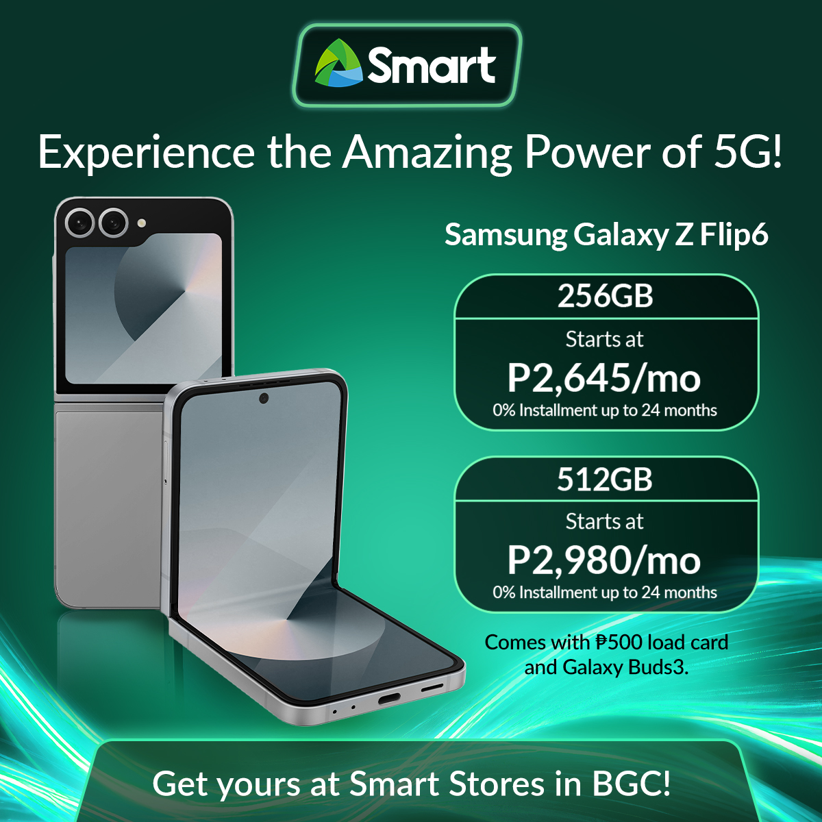 LiveSmart's tweet photo. Get the Galaxy Z Flip6 with #Smart5G on Smart Prepaid, open-line device, for as low as P2,645/month for credit cards. Also available with up to 24 months with Home Credit. 

Go to the 5G Smart Stores in BGC and Smart Stores in SM Lanang, SM Seaside, SM Naga, and SM Baguio today! https://t.co/8IPRqj1Yex