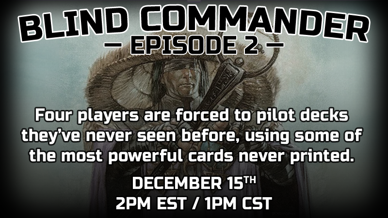 mtgnxs's tweet photo. Episode 2 has been set, at a different time than our normal stream. This Sunday, at 2PM eastern / 1PM Central. Watch as our favorite #mtgcommander players get shook playing ridiculous decks.

What kind of ridiculous, you ask?

Find out when they find out, on Sunday

#mtgedh #MTG https://t.co/birYzlwKx2
