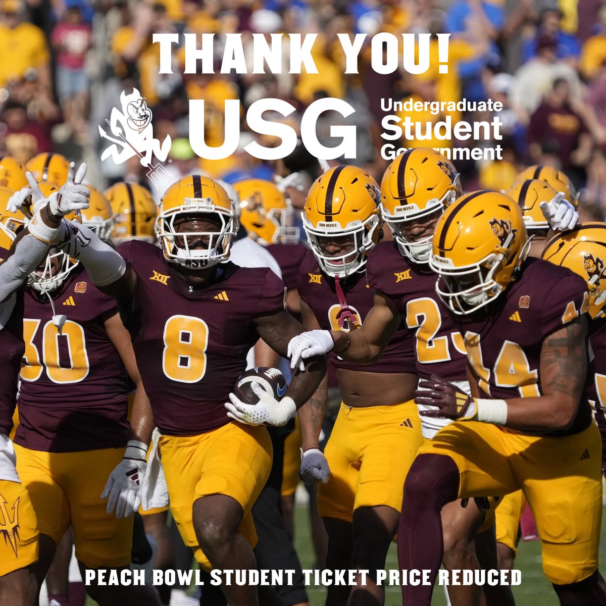 Thank you to USG for helping reduce the student ticket price to the Peach Bowl for our Sun Devils!

Starting tomorrow, the price will be reduced to $70. If you already paid for your ticket, you will receive a $25 refund.