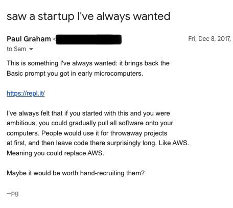 amasad's tweet image. Here is the email that Paul Graham sent Sam Altman that got us into YC
