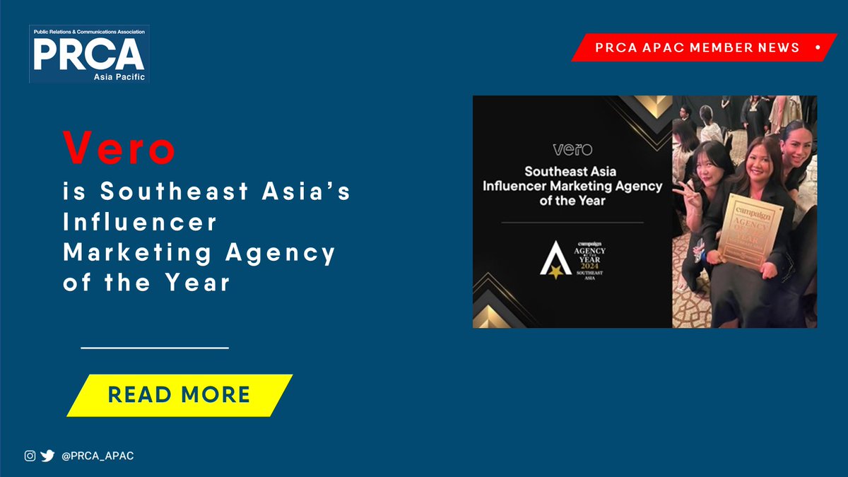 PRCA APAC Member Vero has been named Influencer Marketing Agency of the Year in SEA by Campaign Asia.

This achievement highlights the significant growth of the consultancy’s influencer relations business.

Read more here: ow.ly/zBmz50UpBRg