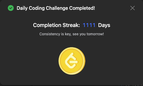 ayush__gupta4's tweet image. 🎉 Achieved an incredible 1111-day streak on @LeetCode! 💻✨ Consistency is the key to growth. 🚀 #CodingStreak #LeetCode
