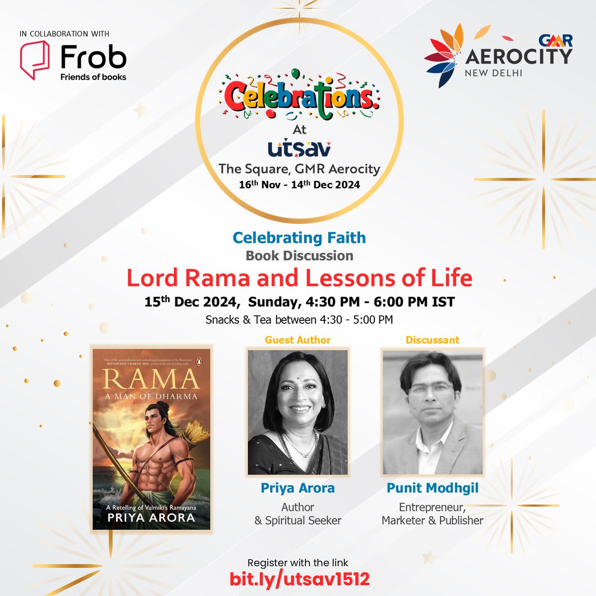 Celebrate Faith Through a Fresh Lens! 🌟

Join us for an insightful discussion on Rama: A Man of Dharma with author Priya Arora &amp; moderator Punit Mudhgil.

🗓️ 15th Dec | 🕒 4:30 PM | 📍Utsav, Aerocity

Discover the timeless wisdom of dharma.
Register now: bit.ly/utsav1512