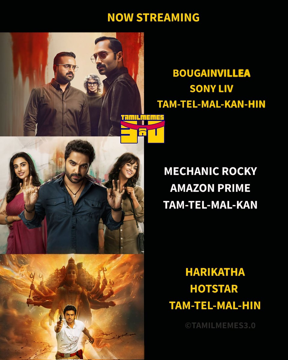 tamilmemes30's tweet photo. Now streaming 🍿💥 

#Bougainvillea | #MechanicRocky | #Harikatha | #Kadhainnuvare | #Despatch | #Redone | #singamAgain | #Kalinga | #RotiKapdaRomance https://t.co/c08HhxufJz