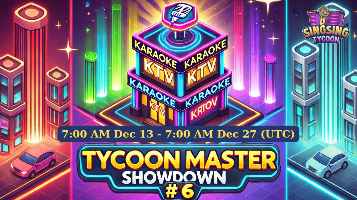 🎉 Showdown #6 is coming TODAY! 🎉

🕖 Duration: 7:00 AM Dec 13 - 7:00 AM Dec 27 (UTC)
🏆 Reward Pool: 210K KARA + Exclusive NFTs + $100 $SING

💼 Reward Breakdown:

1️⃣ Mega Business (100K KARA)
🥇 Top 1: 2 Legendary NFTs + $20 $SING
🥈 Top 2: 1 Legendary NFT + $14 $SING
🥉 Top