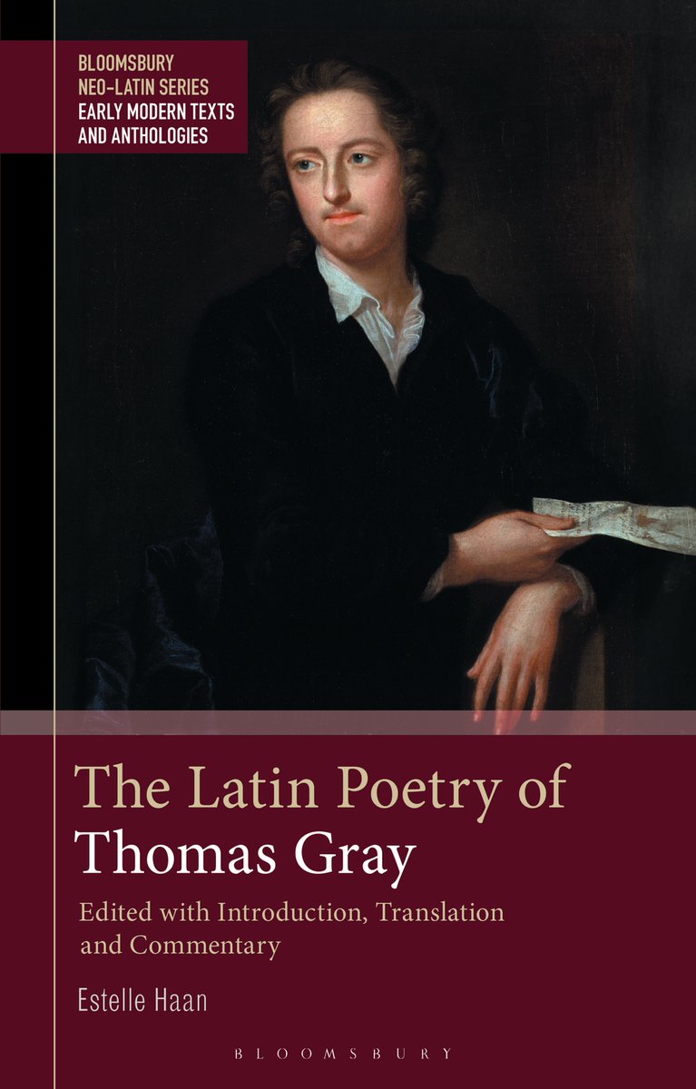 New in the Bloomsbury Neo-Latin series, an annotated Neo-Latin text and translation of the Latin poetry of the 18th-century poet Thomas Gray.

Find out more: bit.ly/3OPpY8e