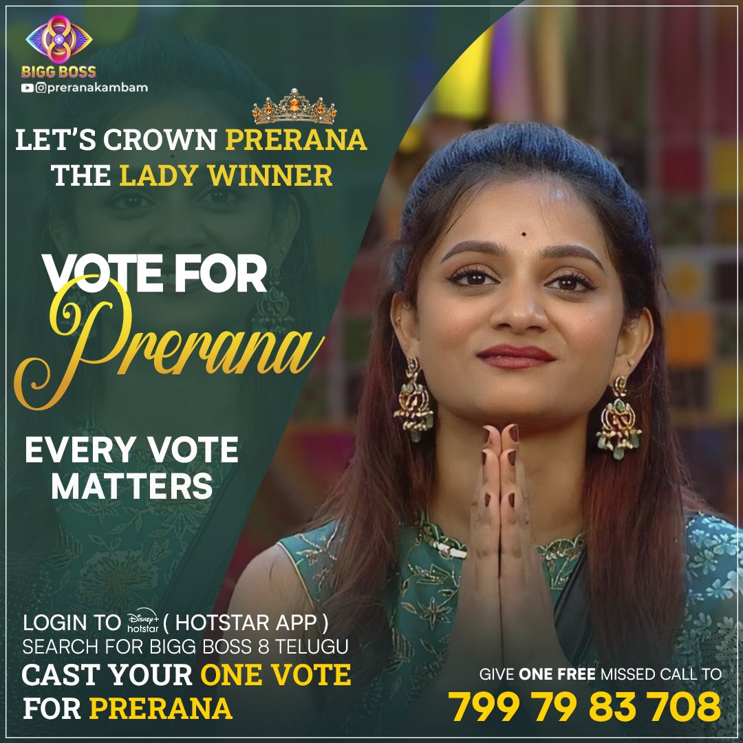 Pls vote for #Prerana 
Make her 1st BB female winner

Don't miss this chance

#PreranaKambam
#BiggBossTelugu8