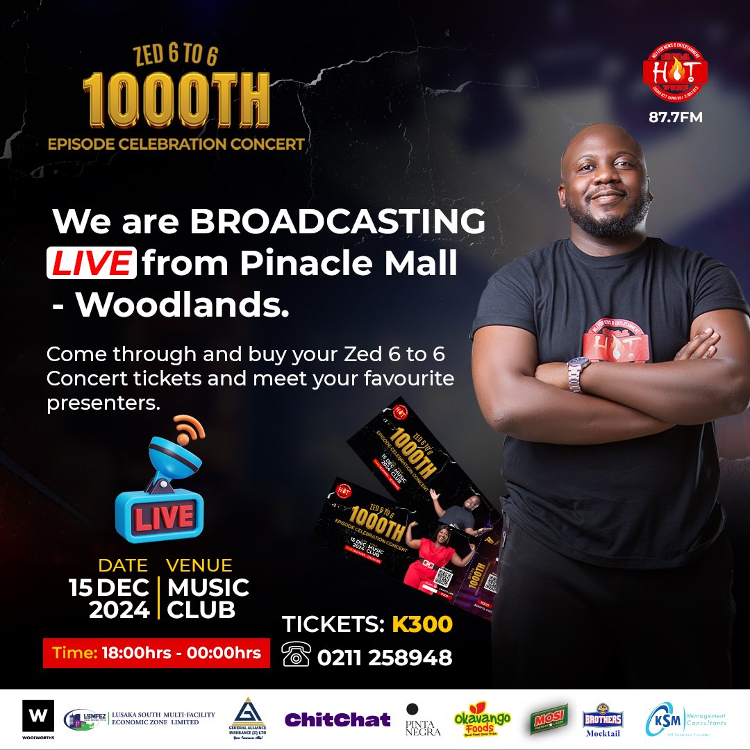 HotFMZambia (@hot877zambia) on Twitter photo Hot FM is broadcasting LIVE from Pinnacle Mall! ποΈ
Come mingle with your favorite Hot FM presenters and grab your tickets to the Zed 6 to 6 Concert.
#Zed6to6 #Roadto1000 #HotFM Hot FM is broadcasting LIVE from Pinnacle Mall! ποΈ
Come mingle with your favorite Hot FM presenters and grab your tickets to the Zed 6 to 6 Concert.
#Zed6to6 #Roadto1000 #HotFM