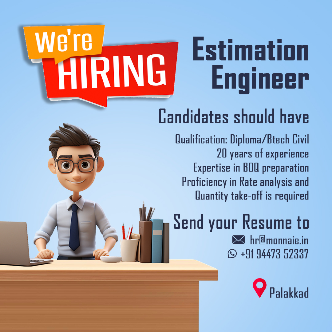 premdaskrishna's tweet image. 🎯🎯Hiring Alert
.
.
.
📞call: +91 9625 08 08 08 | +91 8086 77 1234
#estimationengineer #home #architect #jobsinpalakkad #hiringalert #jobsinchennai #engineers #urgentalert #construction #monnaie #keralajobs #candidates