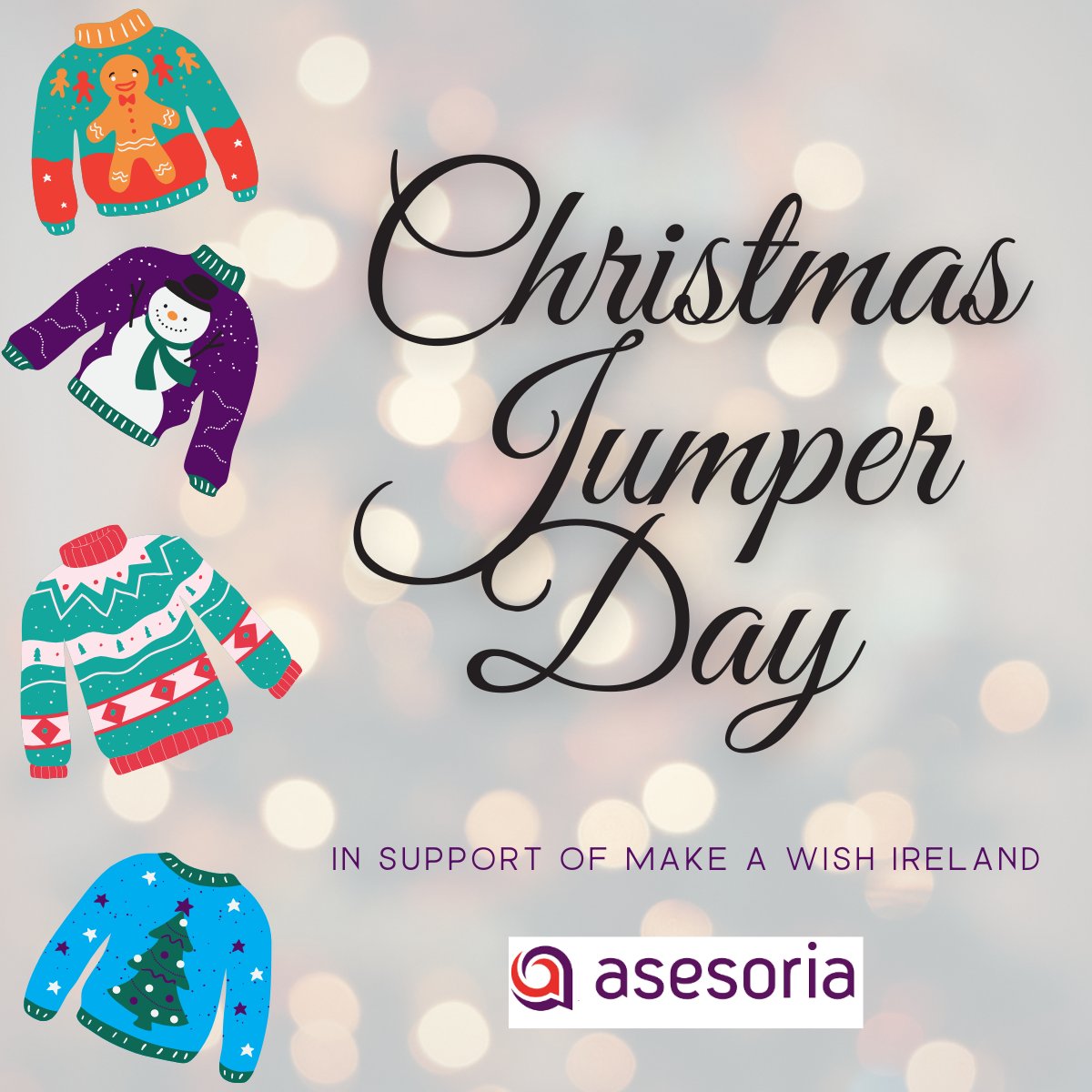 AsesoriaConsul's tweet photo. Our team are taking part in the annual Christmas Jumper Day to support Make A Wish Ireland.

 For every employee/associate who takes part over the next week we will donate €2.50 and match fund the pot at COP on the 19.12.24 

Join us in donating here: https://t.co/KRXCZmGJJ9 https://t.co/N7h9mCgdhg