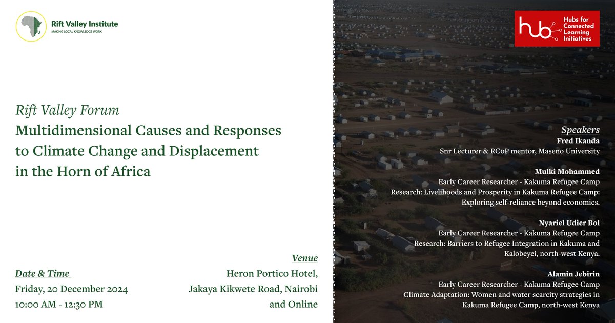 Rift Valley Institute (@rvinews) on Twitter photo Join us at 10 AM on Dec 20 for this hybrid Forum at the Heron Portico Hotel & online. Early career researchers from Kakuma Refugee Camp will share insights on climate change, displacement and local solutions.
Click: bit.ly/4fe3pVq
<a href="/OsunHubs/">Osun Hubs</a> <a href="/Samuel_Hall_/">Samuel Hall</a> <a href="/CarnegieCorp/">Carnegie Corporation of New York</a> Join us at 10 AM on Dec 20 for this hybrid Forum at the Heron Portico Hotel & online. Early career researchers from Kakuma Refugee Camp will share insights on climate change, displacement and local solutions.
Click: bit.ly/4fe3pVq
<a href="/OsunHubs/">Osun Hubs</a> <a href="/Samuel_Hall_/">Samuel Hall</a> <a href="/CarnegieCorp/">Carnegie Corporation of New York</a>