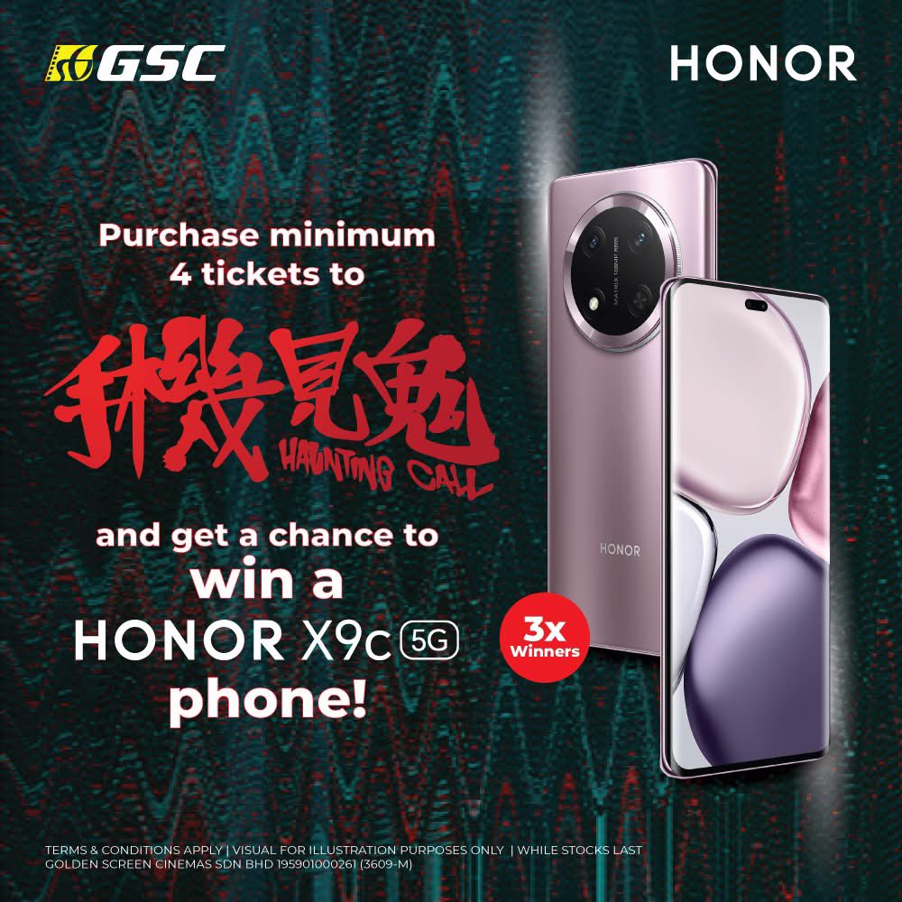 GSCinemas's tweet photo. 🎥 Watch #HauntingCall and WIN a HONOR toughest smartphone - #HONOR X9c 5G Phone! 📱✨ Join our contest now on our FB page! 😊

@HonorMalaysia https://t.co/dymxs3bGaZ