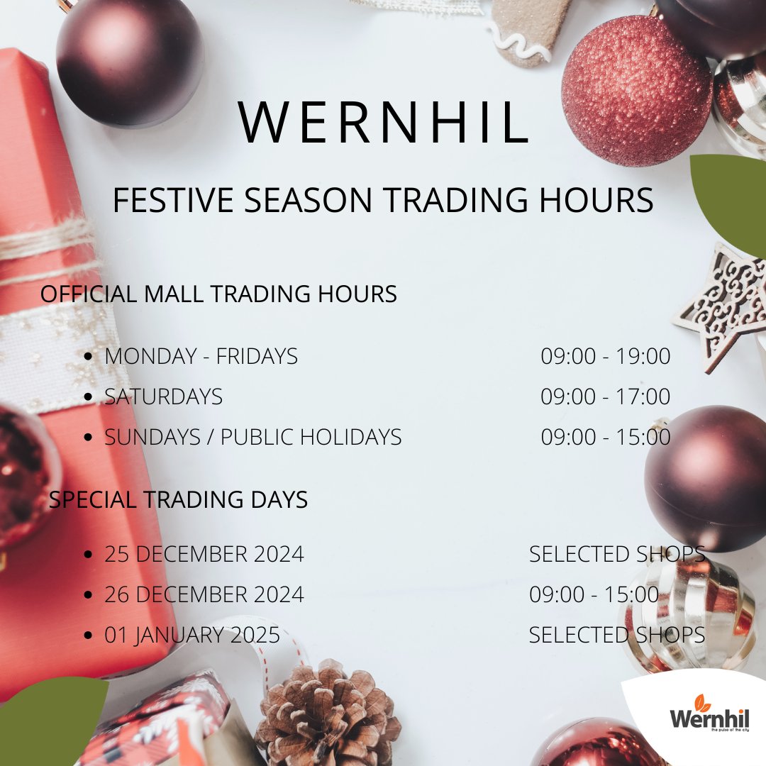 Celebrate the magic of the season with festive treasures and joyful moments at Wernhil.💫 Join us in the holiday cheer and don’t forget to check our festive season trading hours! 🕐 
#Wernhil #ThePulseofTheCity #Shopping #TradingHours