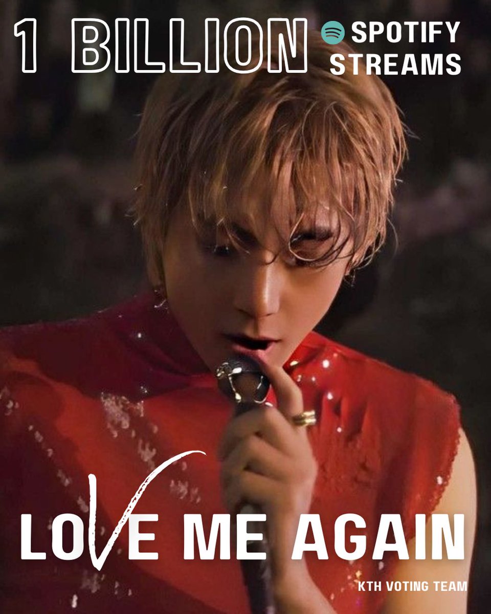 vote4kths's tweet photo. [INFO] “Love Me Again” by V has reached 1 BILLION streams on Spotify! 

CONGRATULATIONS TAEHYUNG 
LOVE V AGAIN BILLIONS CLUB
#LoveMeAgain1Billion https://t.co/vIYvgnc8ul
