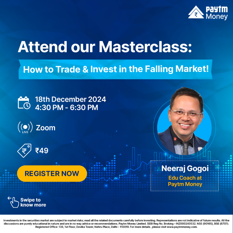 PaytmMoney's tweet photo. Join Neeraj Gogoi, Edu Coach, Paytm Money, in our #Masterclass ‘How to Trade &amp; Invest in the #FallingMarket’ where he shares useful strategies &amp; insights during market dips. 

Date- 18th Dec 2024
Time- 4:30 to 6:30 PM
Fee- ₹49

#LearnWithPaytmMoney #PaytmMoney #MarketStrategies