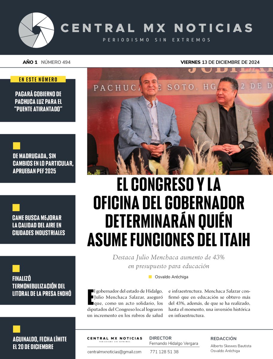 Central_MXH's tweet photo. ©️ #CentralMX
🔴 Esta es nuestra edición del #Viernes
🌑 Congreso y Oficina del Gobernador definirán funciones del #ITAIH
🌑 #Pachuca pagará por iluminación del Puente Atirantado
🌑 Aprueban #PEF2025
🌑 #Aguinaldo, 20 de diciembre, fecha límite
🔴 ➡️ https://t.co/UDb3FVukyn https://t.co/D14vJPLDB8
