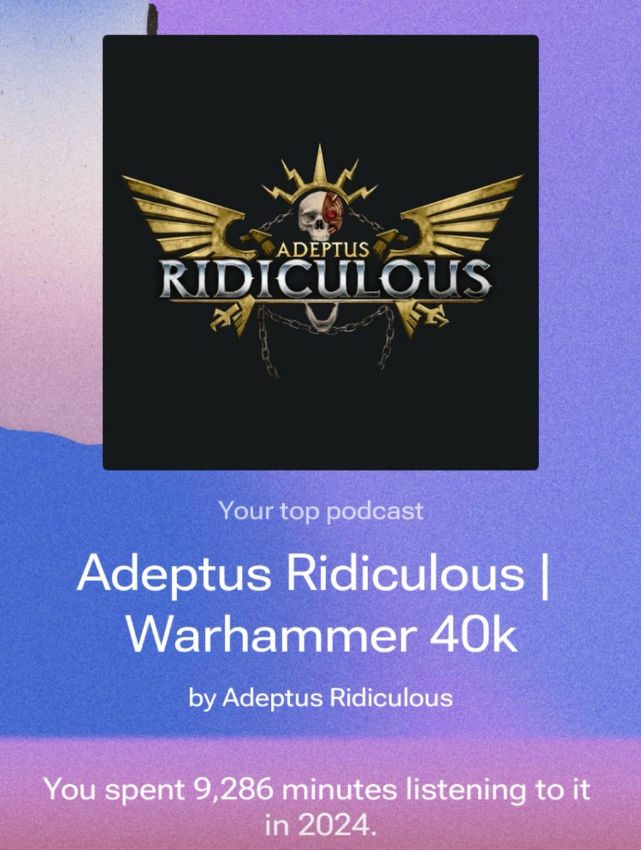 So i guess I listened to quite a lot of <a href="/AdRidiculous/">Adeptus Ridiculous</a> this year and have learned just a bit to much war hammer