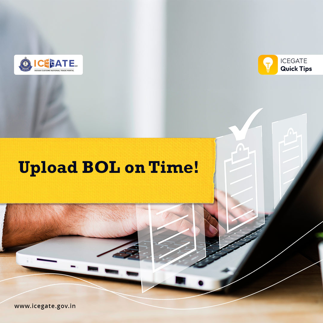 Tip: Remember to upload a copy of the Bill of Lading (BOL) on time to avoid delays in Customs clearance. You can manage this through eSANCHIT on #ICEGATE. Know more:  zurl.co/pKrnY 

#BillOfLading #BOL #CustomsClearance #eSanchit