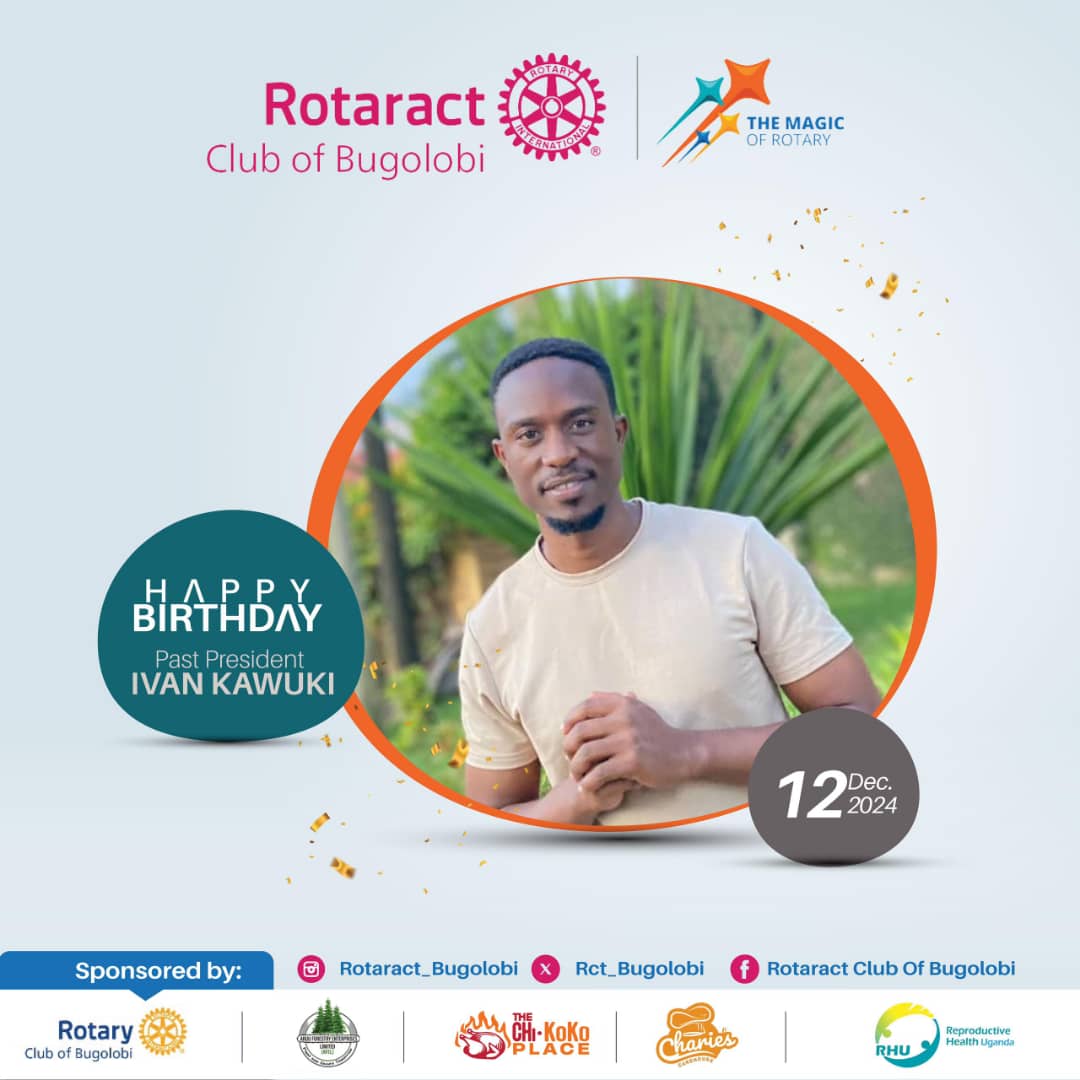 PP Kawuki Ivan added another year. Happy birthday to you. Enjoy yourself!