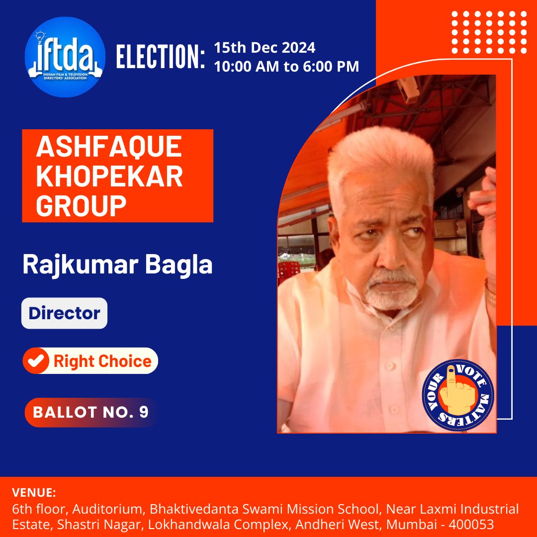 Iftda_Ashfaque's tweet photo. Ashfaque Khopekar Group member

Mr. Rajkumar Bagla - Director

Vote for him at Ballot No. 9 on 15th Dec 2024

#Iftda
#Director
#Assistantdirector
#Indianfilmindustry
#movie
#film
#picture
#elections
#voiceforme
#INDIA
#Mumbai
#Maharashtra https://t.co/ZnTADBBcnM