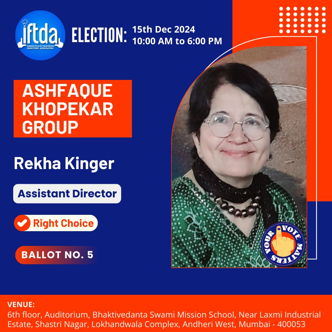 Iftda_Ashfaque's tweet photo. Ashfaque Khopekar Group member

Mrs. Rekha Kinger - Asst. Director

Vote for her at Ballot No. 5 on 15th Dec 2024.

#Iftda
#Director
#Assistantdirector
#Indianfilmindustry
#movie
#film
#picture
#elections
#voiceforme
#INDIA
#Mumbai
#Maharashtra https://t.co/D3aCbPKCtj
