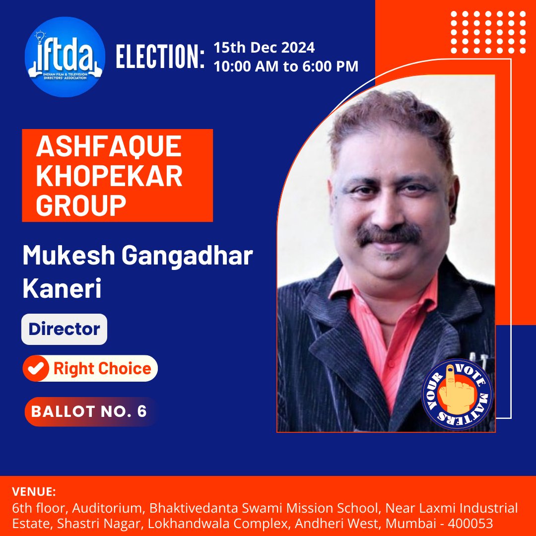 Iftda_Ashfaque's tweet photo. Ashfaque Khopekar Group member

Mr. Mukesh Gangadhar Kaneri - Director

Vote for him at Ballot No. 6 on 15th Dec 2024

#Iftda
#Director
#Assistantdirector
#Indianfilmindustry
#movie
#film
#picture
#elections
#voiceforme
#INDIA
#Mumbai
#Maharashtra https://t.co/8orTT99aFk