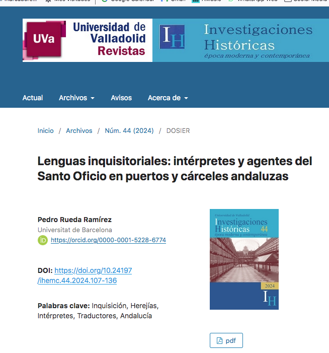 pruedar's tweet photo. Muy contento de la reciente publicación del artículo "Lenguas inquisitoriales: intérpretes y agentes del Santo Oficio en puertos y cárceles andaluzas" en un dossier coordinado por Doris Moreno sobre redes inquisitoriales en Investigaciones Históricas https://t.co/fWWLkkMthN https://t.co/ITzAbQtxSM