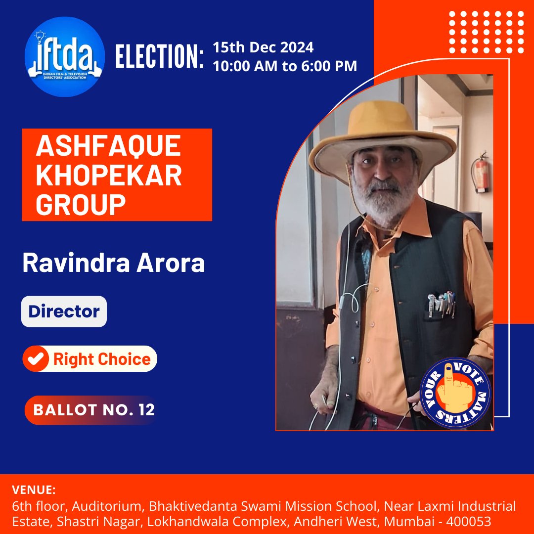 Iftda_Ashfaque's tweet photo. Ashfaque Khopekar Group member

Mr. Ravindra Arora - Director

Vote for him at Ballot No. 12 on 15th Dec 2024

#Iftda
#Director
#Assistantdirector
#Indianfilmindustry
#movie
#film
#picture
#elections
#voiceforme
#INDIA
#Mumbai
#Maharashtra https://t.co/ygNZB89ivI