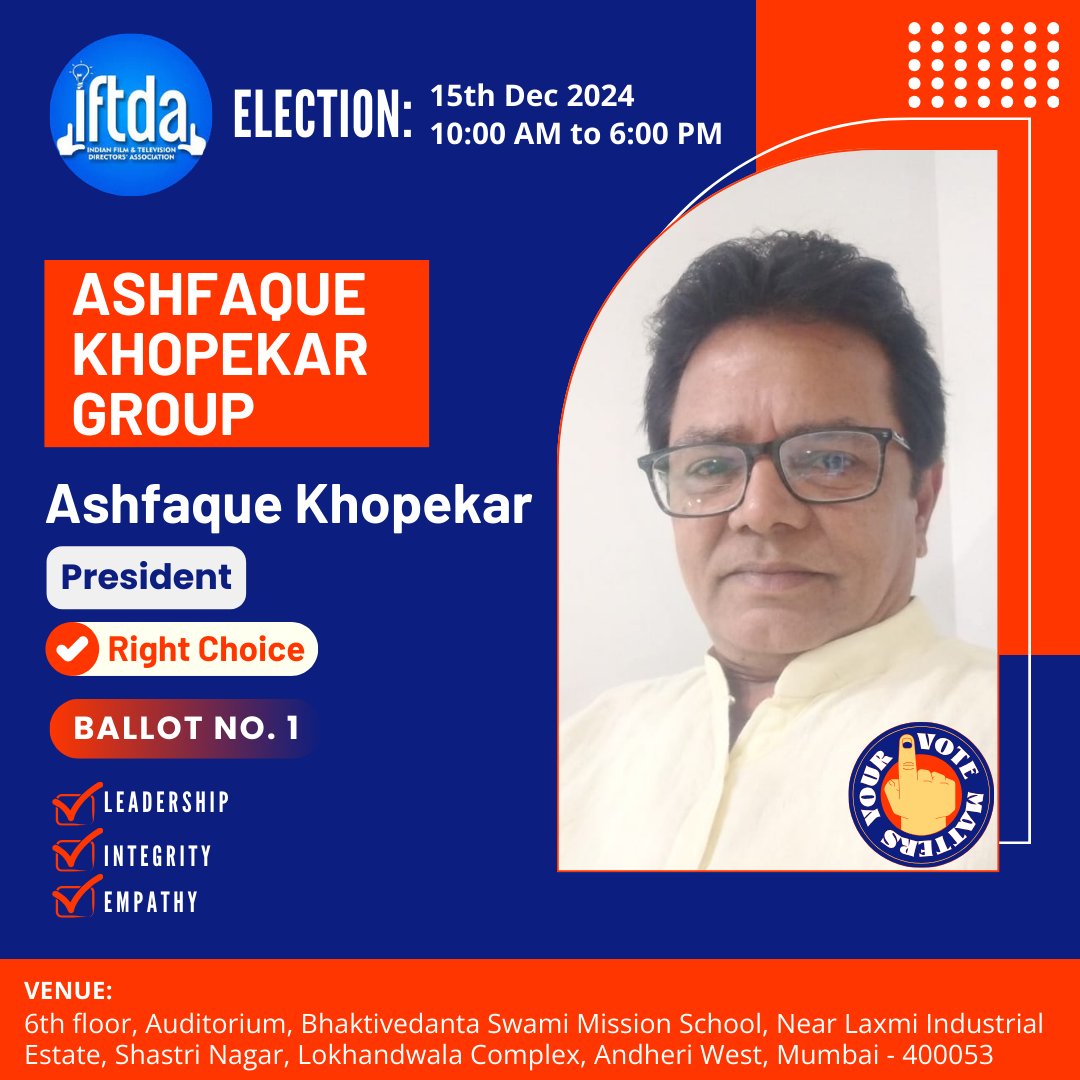 Iftda_Ashfaque's tweet photo. Our Honorable President
Mr. Ashfaque Khopekar

Vote for him at Ballot No. 1 on 15th Dec 2024

“Let your vote shape your destiny.”

#Iftda
#Director
#Assistantdirector
#Indianfilmindustry
#movie
#film
#picture
#elections
#voiceforme
#INDIA
#Mumbai
#Maharashtra https://t.co/t5K87KkE0c