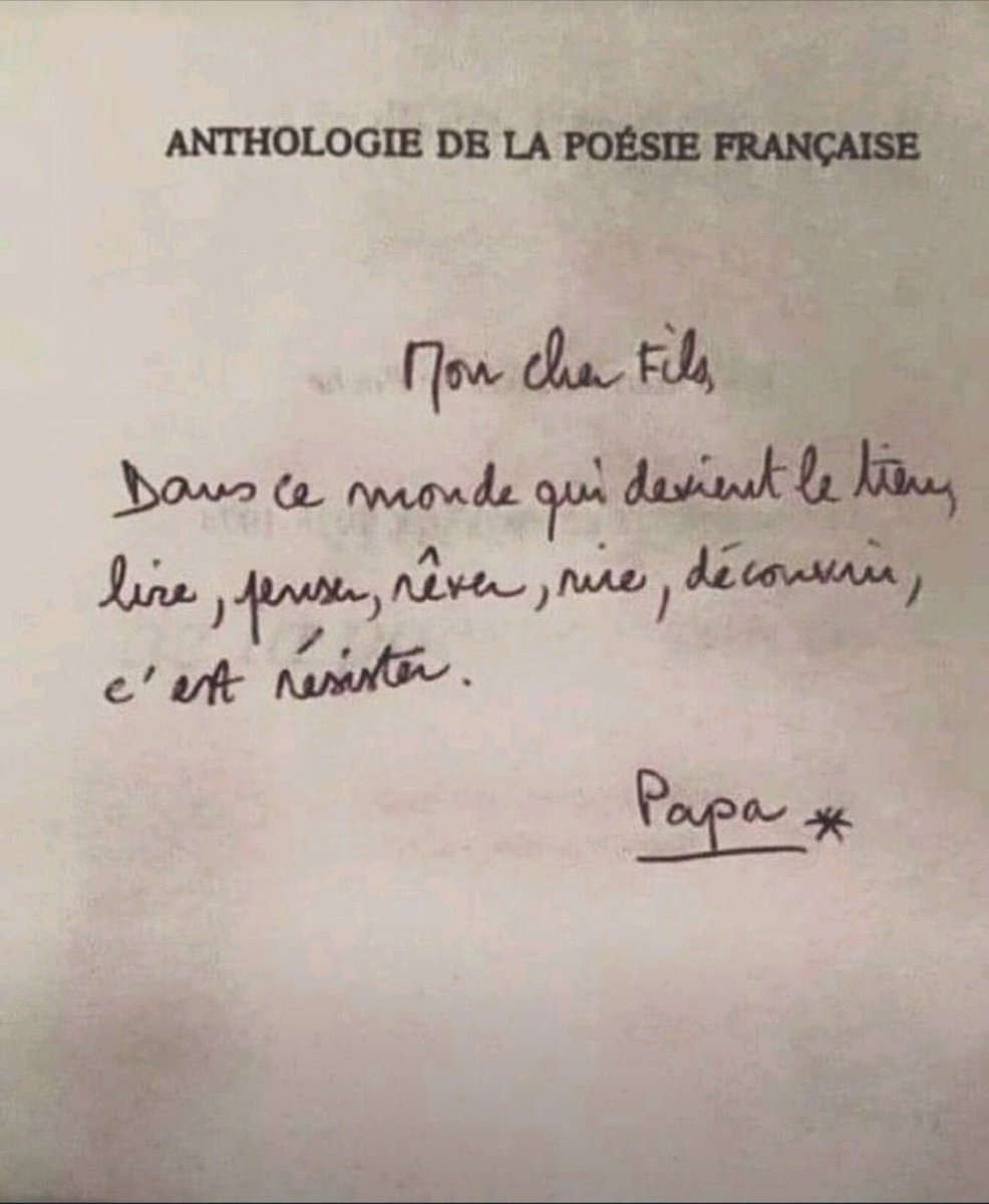 En ce triste lendemain de la mort d’Alain Pompidou, je relis avec émotion la dédicace de son père, Georges Pompidou, sur son Anthologie de la poésie française. Une certaine idée de la 🇫🇷 et de la littérature. 

« Lire, penser, rêver, rire, découvrir, c’est résister. »