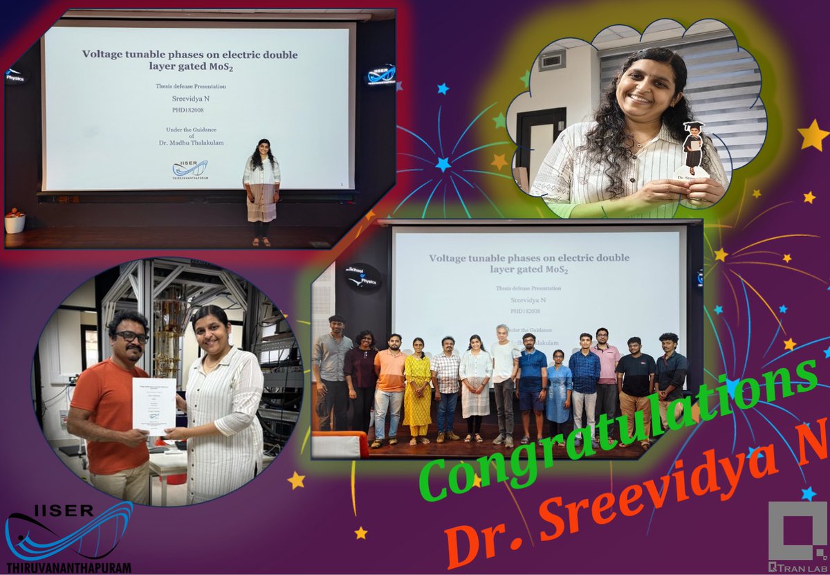 Qtran Lab (@qtranlab) on Twitter photo 🎉 Heartiest Congratulations, Dr. Sreevidya! 🎓
We are thrilled to share the incredible news of the successful completion of PhD , We wish Dr. Sreevidya all the best and we are excited to see the heights she will reach.🚀
<a href="/SREEVIDYAN3/">SREEVIDYA N</a> <a href="/MadhuThalakulam/">Madhu Thalakulam</a> <a href="/Phy_IISERTVM/">School of Physics, IISER TVM</a> <a href="/tvmiiser/">IISER Thiruvananthapuram</a> 🎉 Heartiest Congratulations, Dr. Sreevidya! 🎓
We are thrilled to share the incredible news of the successful completion of PhD , We wish Dr. Sreevidya all the best and we are excited to see the heights she will reach.🚀
<a href="/SREEVIDYAN3/">SREEVIDYA N</a> <a href="/MadhuThalakulam/">Madhu Thalakulam</a> <a href="/Phy_IISERTVM/">School of Physics, IISER TVM</a> <a href="/tvmiiser/">IISER Thiruvananthapuram</a>