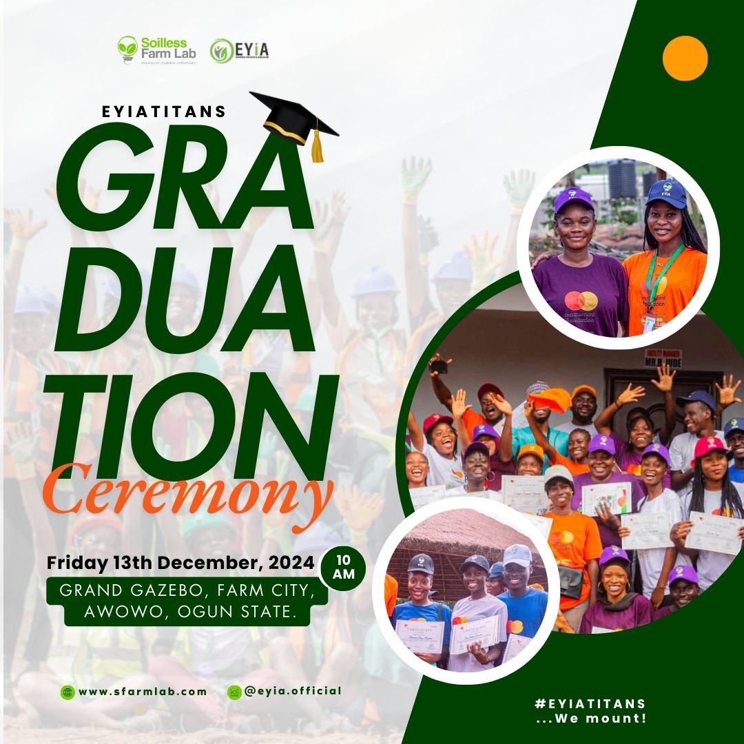 Eyiaofficial's tweet photo. As Cohort 8 graduates, we acknowledge their remarkable progress, diligence, and hard work. We're incredibly proud of each and every one of them and look forward to their future accomplishments.
#EYiATITANS #EYiA #sfarmlab #foodheroes #foodsecurity #foodsustainability #zerohunger https://t.co/fij0qn1mtX