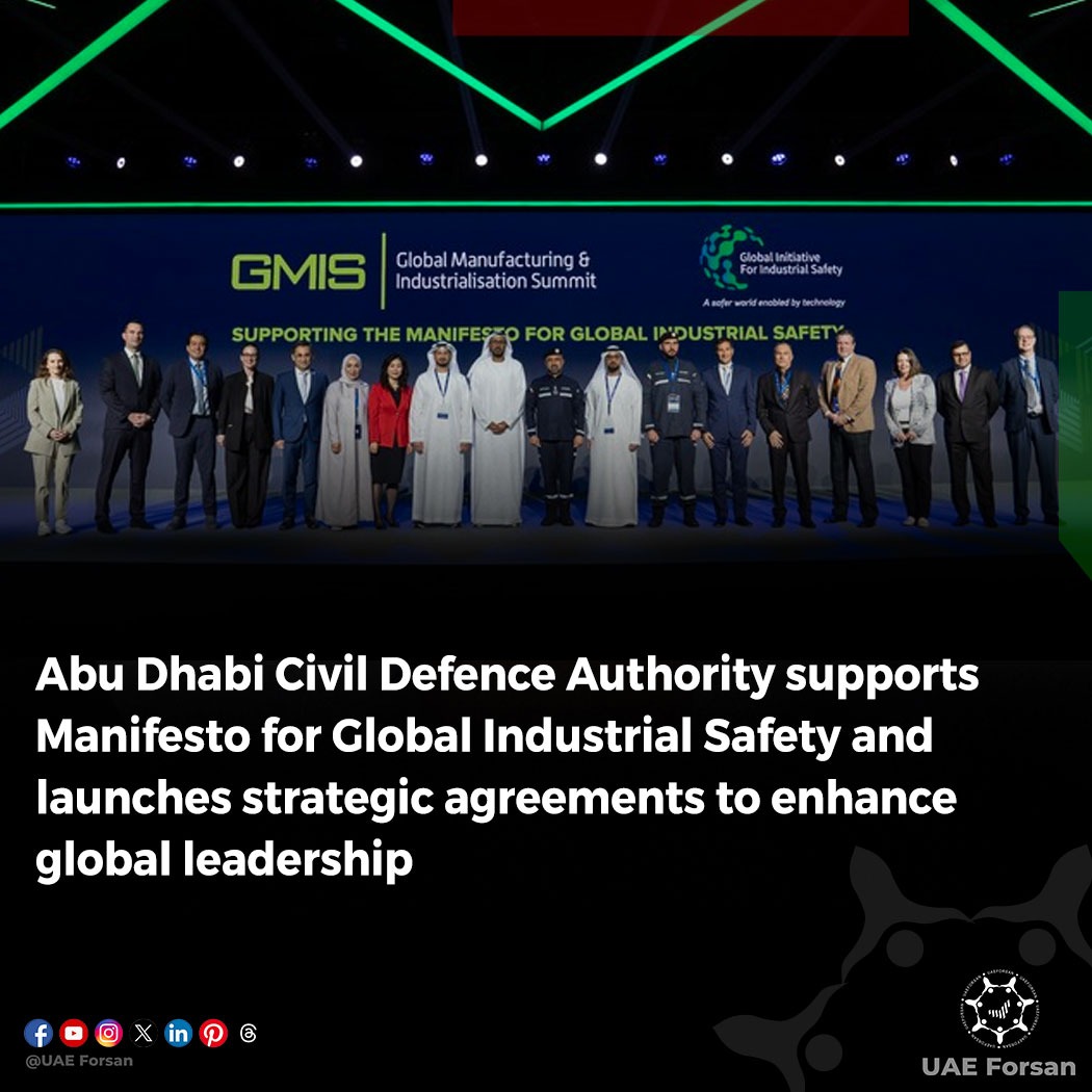 UAE_Forsan's tweet photo. #AbuDhabi Civil Defence Authority (#ADCDA) has announced its support for the Manifesto for Global Industrial Safety, becoming the first official entity worldwide to adopt its guiding principles, which sets a new global benchmark for enhancing safety standards and protecting lives and property
@CivilDefenceAD
@GIFISafety
@GMISummit
@ad_businessweek
@ADMediaOffice