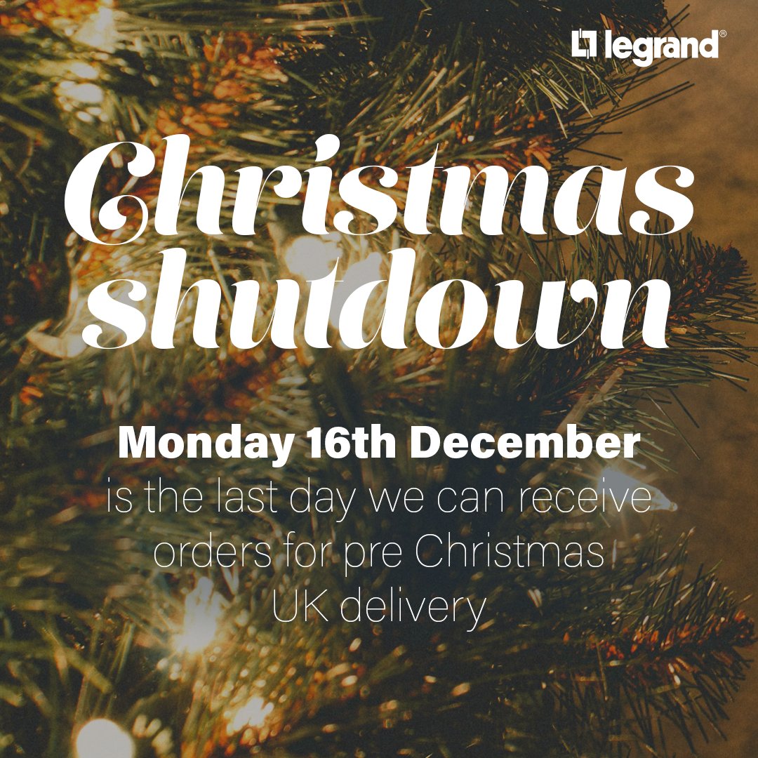 CHRISTMAS DELIVERIES 

Monday is the last day for placing orders to be delivered in the UK before Christmas. 

#LegrandUK #LegrandImprovingLives