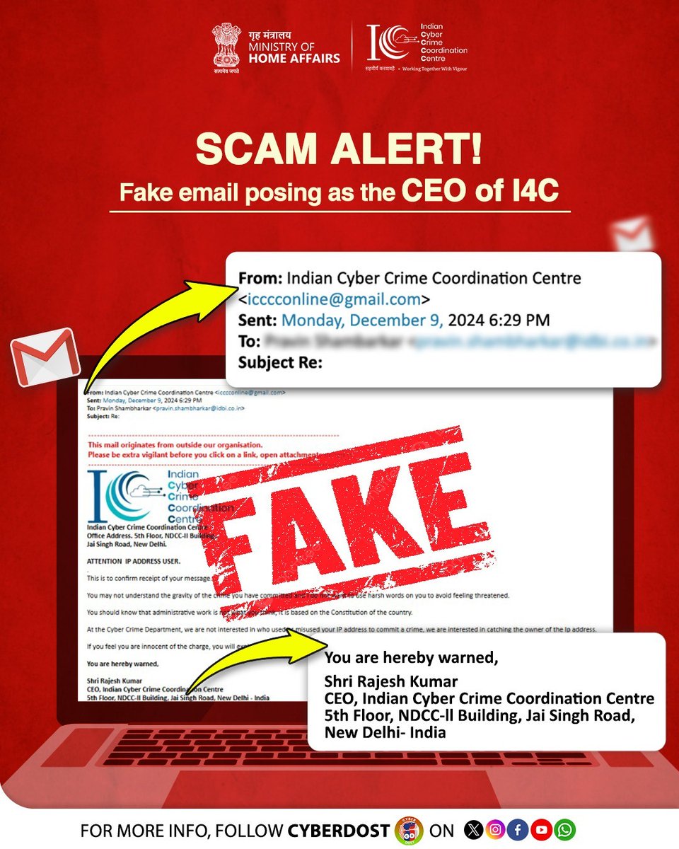 Cyberdost's tweet photo. फेक ईमेल अलर्ट!
साइबर अपराधी अब #I4C के CEO के नाम से फर्जी ईमेल भेजकर बैंकों को धोखा देने की साजिश कर रहे हैं। ऐसे ईमेल्स से सावधान रहें और इस पर reaction देने से पहले Stop. Think. Then Take Action. इसे https://t.co/pVyjABtwyF पर रिपोर्ट करें।
#AapkaCyberDost #FakeEmailAlert https://t.co/zCRmpznmDQ