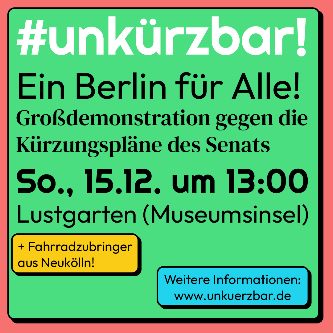 Morgen wird ein guter Tag.
Erst Naziaufmarsch Verhindern (um 11 Uhr am Schlesischen Tor startet die familienfreundliche Zubringerdemo mit Kiezdrache 🐉) - danach klönen, genießen und shoppen für gemeinnützige Zwecke auf dem Solidarischen Wintermarkt im Görli.
Am So.: #unkürzbar