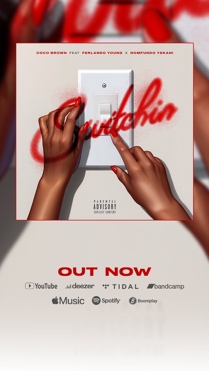 cocobrownza's tweet photo. My single SWITCHIN feat @Ferlando_Young & @NomfundoYekani is OFFICIALLY OUT!!!!!! ‼️🥂
Go stream and download it, it’s now available on all DSP’s 🥰🎈 #Switchin
https://t.co/rs6GsQlapf https://t.co/EXRd2vc8iF