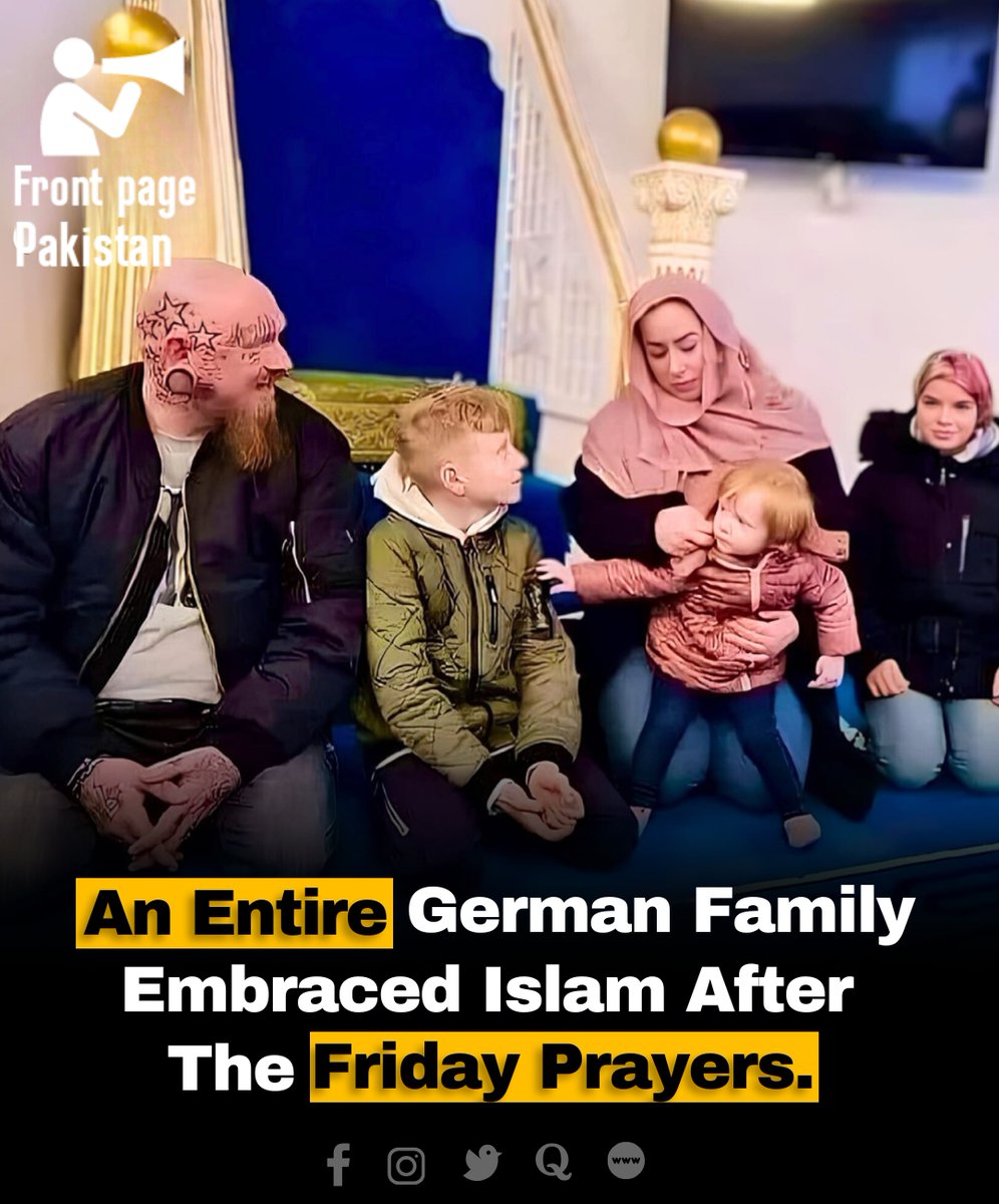 FrontPak9's tweet photo. After the Jummah prayer, this German family knocked on the door of the Masjid requesting to enter Islam by reciting the Shahada
.
.
#JummahPrayer #germanfamily #acceptIslam #recitingshahada #islamic #faith #prayers #germany #PakNews #BREAKING #news https://t.co/OzetHN2stK