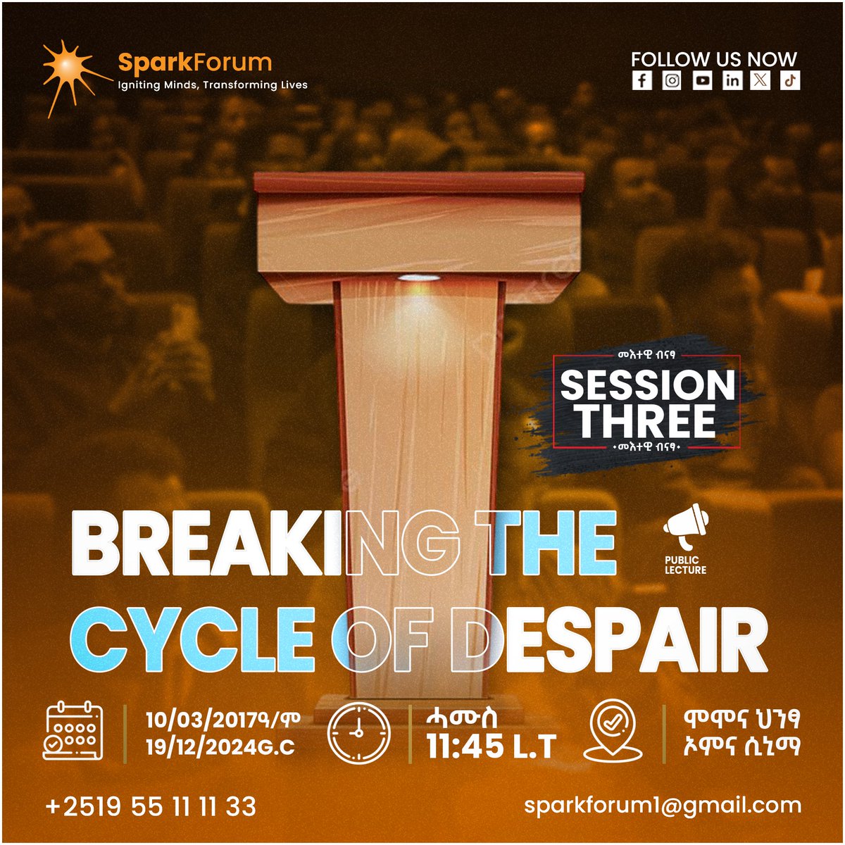 SparkForum69556's tweet photo. Join us for our public lecture, ‘Breaking the Cycle of Despair!’ 

 📌 Together, we’ll explore ways to build resilience, find hope, and overcome life’s challenges.  Don’t miss this inspiring event designed to empower the youths.

🌱 #IgniteChange #SparkForum https://t.co/Q9HMjeNA2W