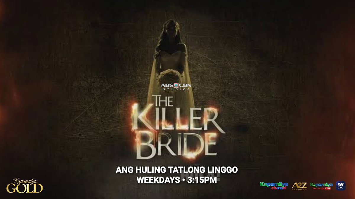 holaphofficial's tweet photo. Walang kakalma dahil mas magiging nakakakilabot pa ang bawat hapon sa HULING TATLONG LINGGO ng #TheKillerBride, weekdays, 3:15PM sa Kapamilya Channel, A2Z at KOL. https://t.co/qaUZu0GjCk
