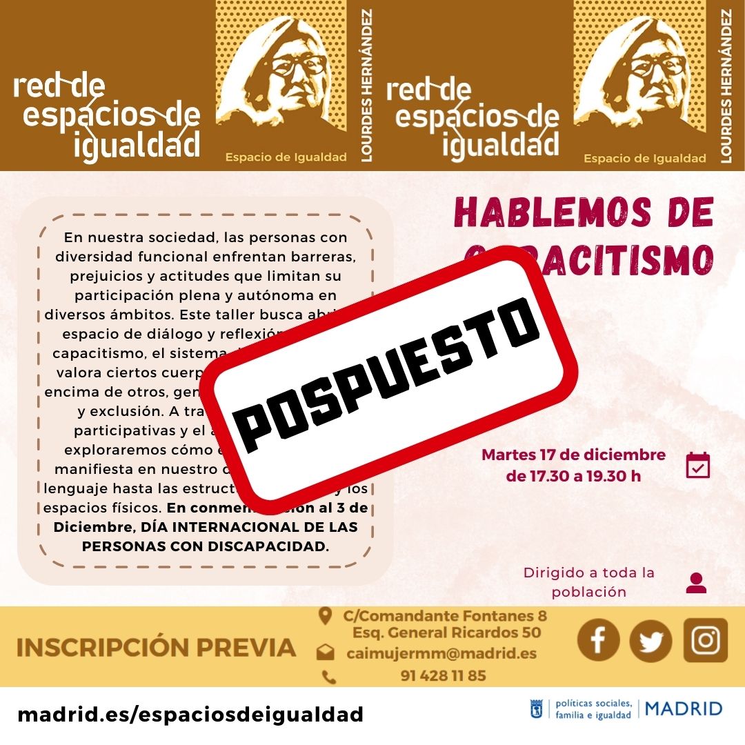🔴ÚLTIMA HORA🔴
Lamentamos informar que los talleres previstos para el martes y miércoles de la semana que viene tendrán que ser pospuestos.
Iremos informando sobre las nuevas fechas.
Sentimos las molestias.
#EspaciosDeIgualdad #RedDeEspaciosDeIgualdad #MadridIgualdad