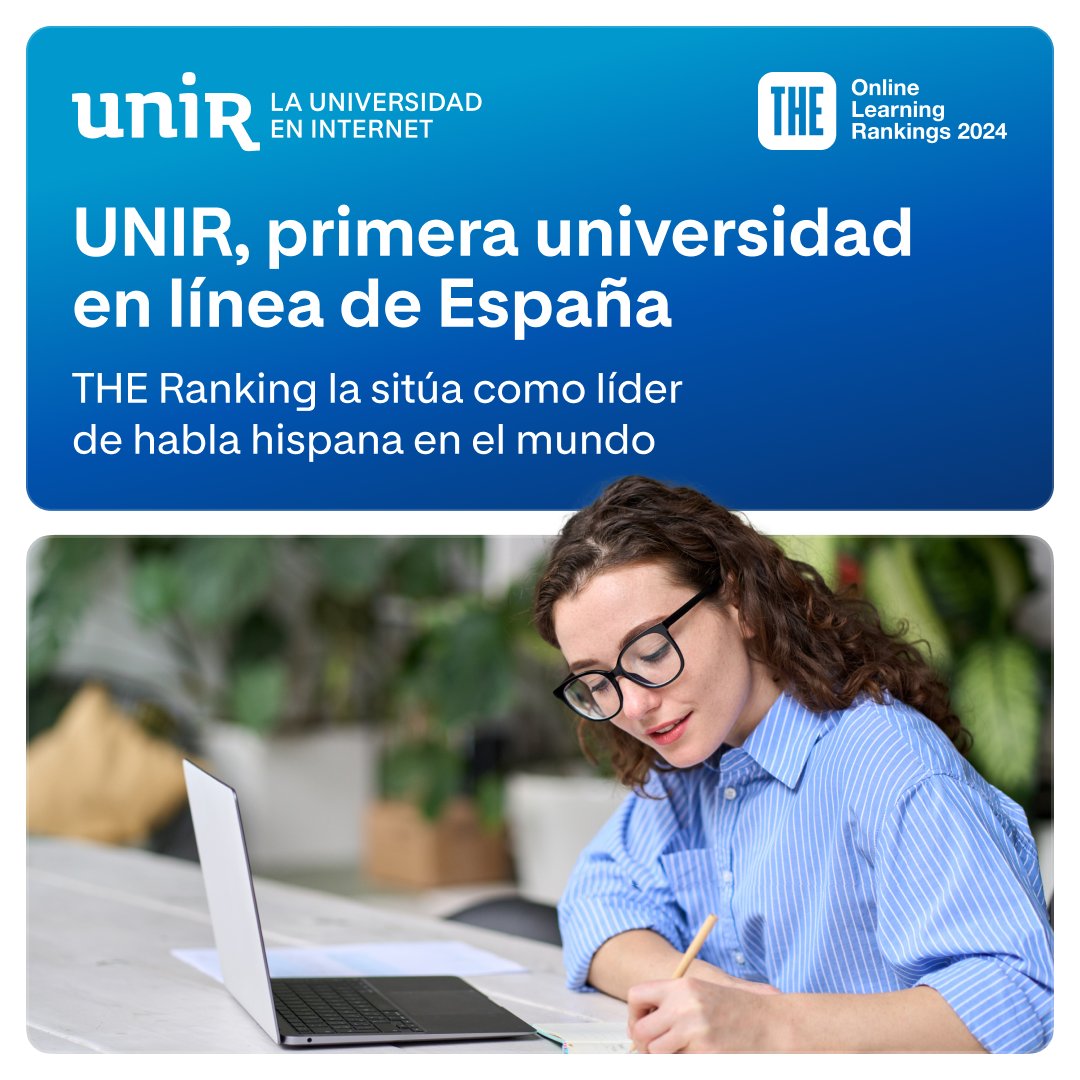UNIRuniversidad's tweet photo. 🆕📈 ¡#UNIR lidera las universidades en español en el ranking mundial de Times Higher Education @timeshighered de enseñanza en línea! 🔝✨

📌 ¡Lee la NOTICIA y comparte! 💙🔃
🔗 https://t.co/tjDnFCwbQm

📊🎓 El @THEworldunirank, uno de los tres más influyentes a nivel global, ha publicado su primera edición dedicada específicamente a instituciones que imparten educación online: el 𝙊𝙣𝙡𝙞𝙣𝙚 𝙇𝙚𝙖𝙧𝙣𝙞𝙣𝙜 𝙍𝙖𝙣𝙠𝙞𝙣𝙜 #THEOLR

🌎 La Universidad Internacional de La Rioja (UNIR) se ha situado en la 𝙥𝙧𝙞𝙢𝙚𝙧𝙖 𝙥𝙤𝙨𝙞𝙘𝙞𝙤́𝙣 𝙚𝙣𝙩𝙧𝙚 𝙡𝙖𝙨 𝙪𝙣𝙞𝙫𝙚𝙧𝙨𝙞𝙙𝙖𝙙𝙚𝙨 𝙙𝙚 𝙝𝙖𝙗𝙡𝙖 𝙝𝙞𝙨𝙥𝙖𝙣𝙖 junto a tres mexicanas (Universidad Autónoma del Estado de México, Universidad de Guadalajara y Tecnológico Monterrey) y una ecuatoriana (Universidad Técnica Particular de Loja).

🌟🌐 En esta primera edición del ranking THE dedicado exclusivamente a enseñanza por internet, publicado en la prestigiosa revista https://t.co/MZUMLxfM6t , han logrado clasificarse 𝘀𝗼𝗹𝗼 1️⃣2️⃣0️⃣ 𝗶𝗻𝘀𝘁𝗶𝘁𝘂𝗰𝗶𝗼𝗻𝗲𝘀 𝗱𝗲 𝗘𝗱𝘂𝗰𝗮𝗰𝗶𝗼́𝗻 𝗦𝘂𝗽𝗲𝗿𝗶𝗼𝗿 que imparten docencia en línea en todo mundo.

#UNIRuniversidad #UNIR #THEUniRankings #EducaciónSuperior #ranking #universidades #universidad