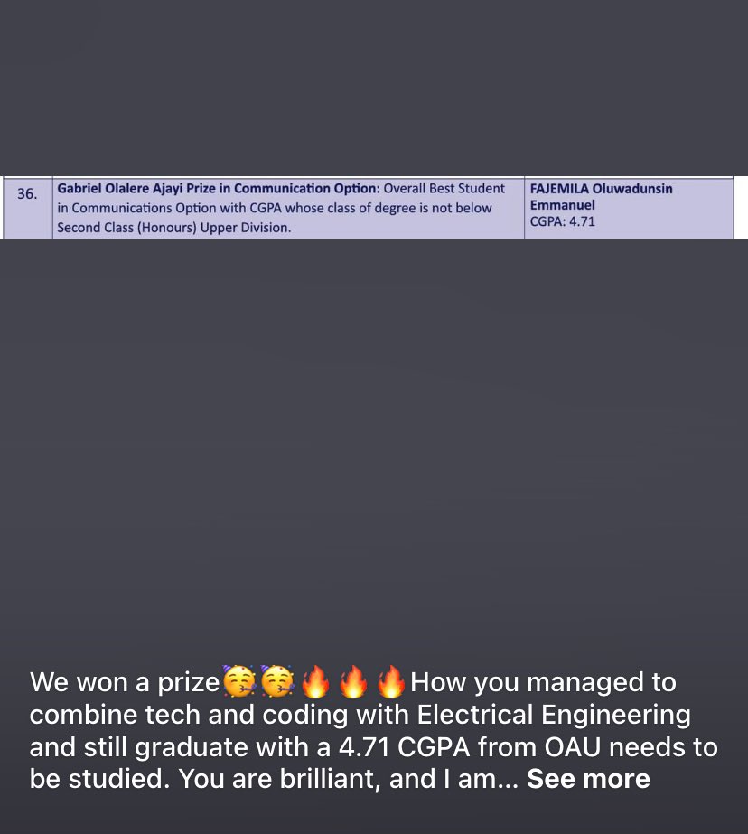 We made God and our parents proud!@DFajemila 🥳

O.E Fajemila,
B.Sc. Electronic and Electrical Engineering (OAU)- First Class (4.71 CGPA)

📍 Recipient of the Gabriel Olalere Ajayi Prize in Communication Option.

Congratulations, dear brother🤩❤️ Proud of you!